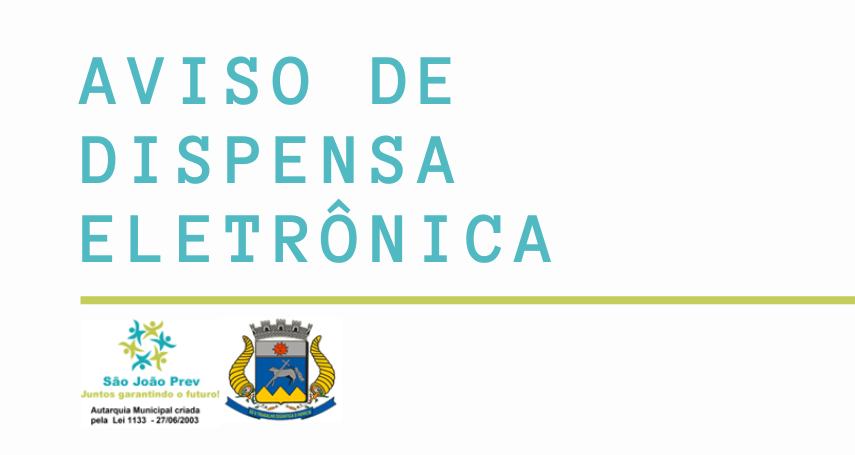 AVISO DE DISPENSA ELETRÔNICA Nº 004/2024